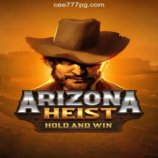 Experience the Ultimate Thrill with ArizonaHeist on CEE777.com