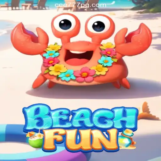 Dive into Excitement with BeachFun: The Ultimate Online Slot Experience on CEE777.com